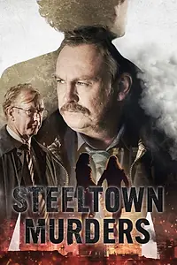 Постер к сериалу «Steeltown Murders (2023)»
