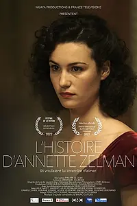 Постер к фильму «L'histoire d'Annette Zelman (2022)»