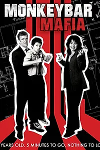 Постер к фильму «Мафия с детской площадки (2010)»