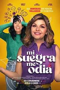 Постер к фильму «Mi suegra me odia (2022)»