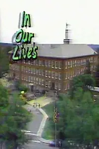 Постер к сериалу «In Our Lives (1980 - 1994)»