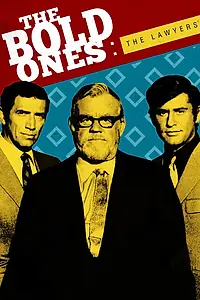 Постер к сериалу «The Bold Ones: The Lawyers (1969 - 1972)»