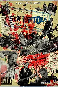 Главный постер фильма «Sex Pistols: Пусть всегда будет Англия (2008)»