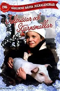 Постер к сериалу «Julpussar och Stjärnsmällar (1986)»