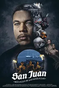 Постер к фильму «San Juan, más allá de las murallas (2022)»