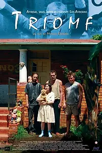Постер к фильму «Triomf (2008)»