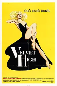 Главный постер фильма «Velvet High (1981)»