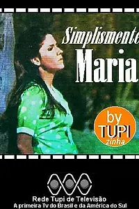 Постер к сериалу «Просто Мария (1970)»