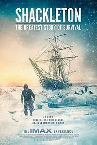 Постер к фильму «Shackleton: The Greatest Story of Survival (2023)»