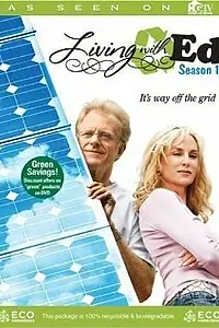 Постер к сериалу «Жить с Эдом (2007)»