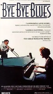 Постер к фильму «Bye Bye Blues (1989)»