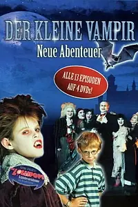 Постер к сериалу «Маленький вампир – Новые приключения (1993 - 1994)»