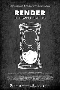 Постер к фильму «Render, el tiempo perdido (2020)»