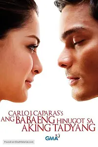 Постер к сериалу «Ang babaeng hinugot sa aking tadyang (2009)»