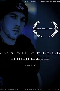 Постер к сериалу «Agents of S.H.I.E.l.D.: British Eagles (2021)»
