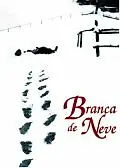 Постер к фильму «Branca de Neve (2000)»