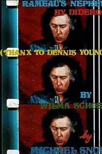Главный постер фильма «'Rameau's Nephew' by Diderot (Thanx to Dennis Young) by Wilma Schoen (1974)»