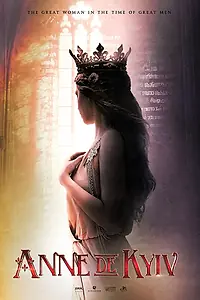 Постер к фильму «Анна Киевская (2019)»