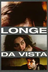 Главный постер фильма «Longe da Vista (1998)»