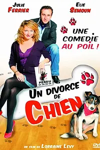 Постер к фильму «Развод по-собачьи (2010)»