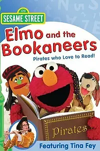 Постер к фильму «Elmo and the Bookaneers (2009)»