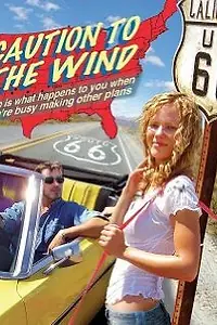 Постер к фильму «Caution to the Wind (2010)»