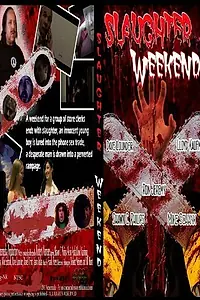 Постер к фильму «Slaughter Weekend (2010)»