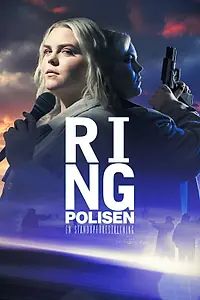 Постер к фильму «Ring polisen (2022)»