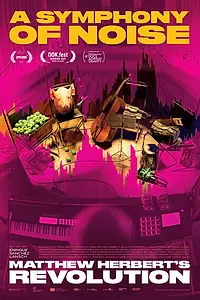 Постер к фильму «Симфония шума (2021)»
