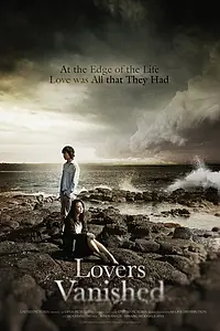 Главный постер фильма «Исчезнувшие влюбленные (2010)»