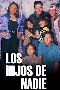 Главный постер сериала «Ничьи дети (1997)»