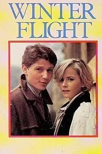 Постер к фильму «Winter Flight (1984)»