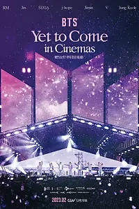 Постер к фильму «BTS: Yet To Come in Cinemas (2023)»