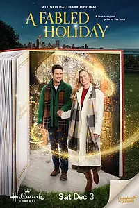 Главный постер фильма «A Fabled Holiday (2022)»