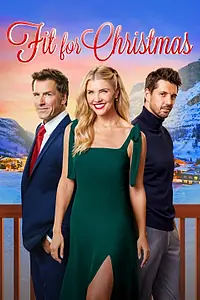Главный постер фильма «Fit for Christmas (2022)»