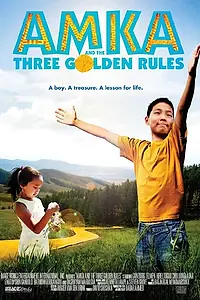Главный постер фильма «Амка и три золотых правила (2014)»
