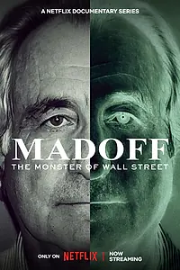 Постер к сериалу «Madoff: The Monster of Wall Street (2023)»