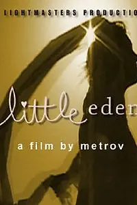 Постер к фильму «Little Eden (2003)»