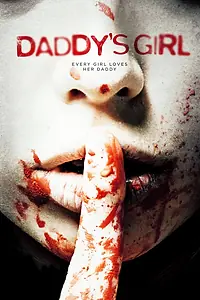 Главный постер фильма «Папина дочка (2018)»