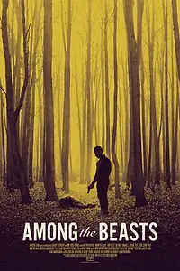 Главный постер фильма «Среди зверей (2023)»
