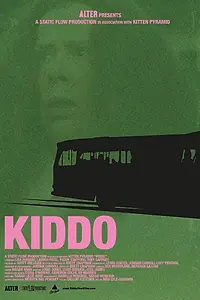 Постер к фильму «Kiddo (2022)»