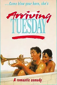 Главный постер фильма «Arriving Tuesday (1986)»