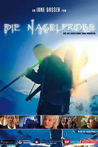 Постер к фильму «Die Nagelprobe (2010)»