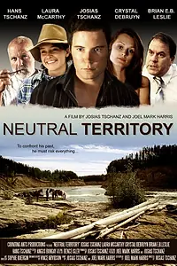 Постер к фильму «Neutral Territory (2011)»