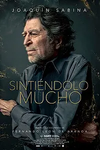 Постер к фильму «Sintiéndolo mucho (2022)»