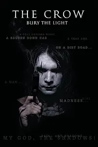 Постер к фильму «The Crow: Bury the Light (2022)»