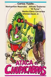 Постер к фильму «Ataca el chupacabras (1996)»