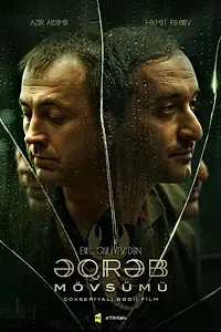 Главный постер сериала «Äqräb Mövsümü (2023)»