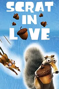 Главный постер мультфильма «Скрат влюбился (2009)»