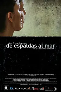 Постер к фильму «De espaldas al mar (2009)»